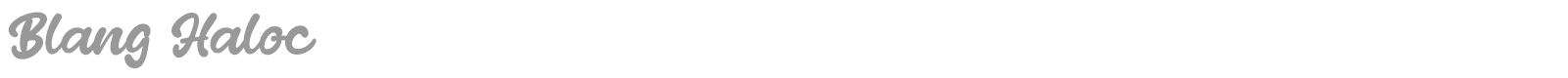 Blang Haloc font preview
